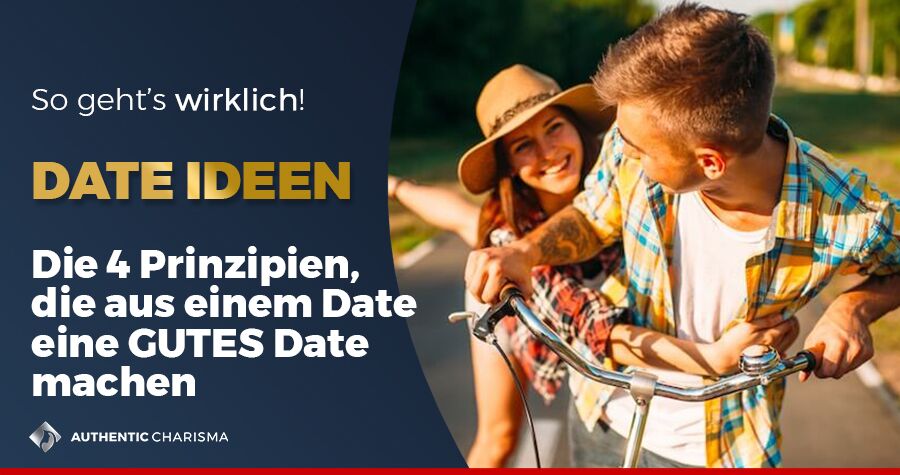 Wohin Beim Ersten Date Mit 15 www.authentic-charisma.de